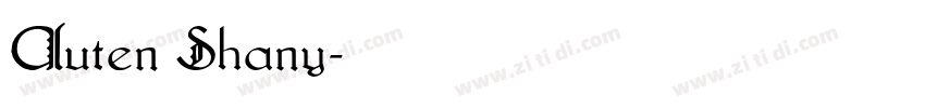 Auten Shany字体转换